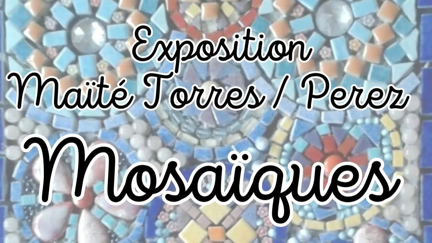Exposition de mosaïque de Maïté Torres à la Maison des Arts